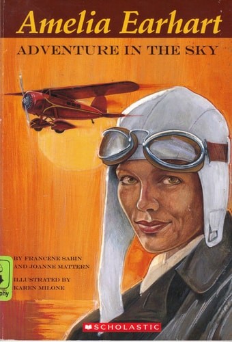 Amelia Earhart: Adventure in the Sky by Sabin, Francene, Acceptable Book