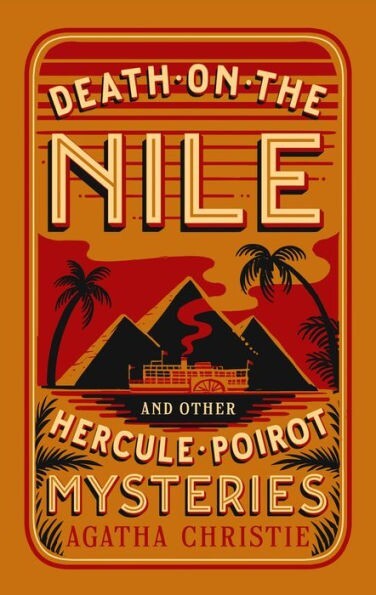 Death on the Nile Hercule Poirot Mysteries Collectible Hardcover Edition
