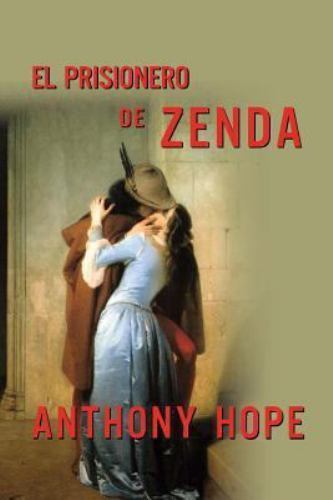 El prisionero de Zenda, Paperback by Hope, Anthony, Like New Used, Free shipp...