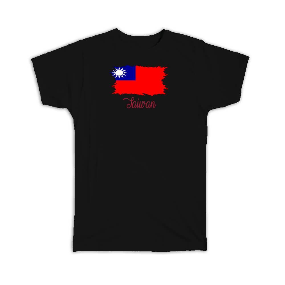 Gift T-Shirt : Taiwan Flag Taiwanese Country Expat