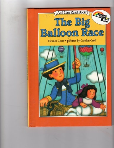 The Big Balloon Race (An I Can Read Book) by Coerr, Eleanor, Good Book