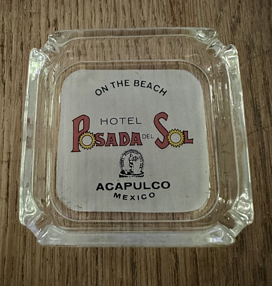 Vintage Posada Sol Hotel Glass Ashtray - Acapulco Mexico