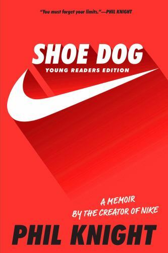 Shoe Dog : Young Readers Edition by Phil Knight (2019, Trade Paperback)