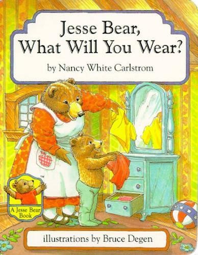 Nancy White Carlstrom Jesse Bear, What Will You Wear? (Board Book) Jesse BearAnother great item from Rarewaves USA | Free delivery!