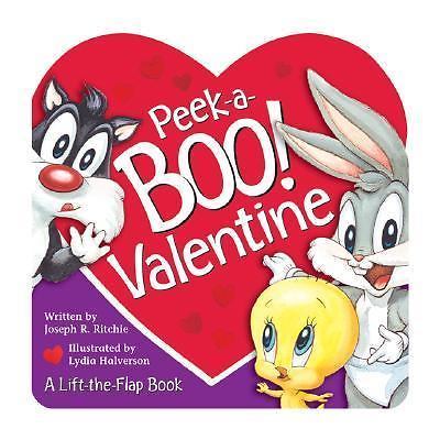 Peek-a-Boo! Valentine (Baby Looney Tunes) by Ritchie, Joe, Good Book