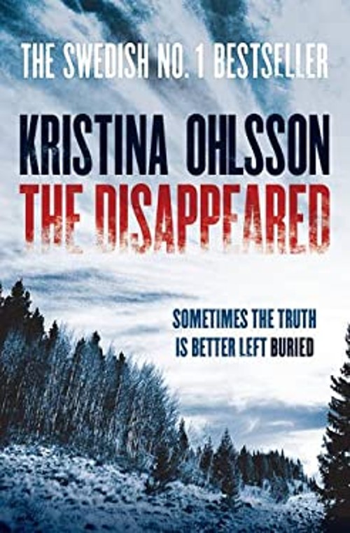 The Disappeared Paperback Kristina OhlssonFree US Delivery | ISBN:1471115178