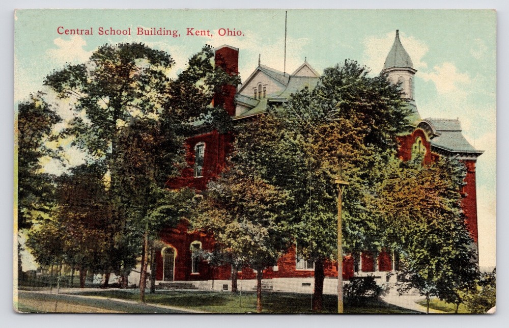 c1908~Central School House Building~Street View~Kent Ohio OH~Antique Postcard