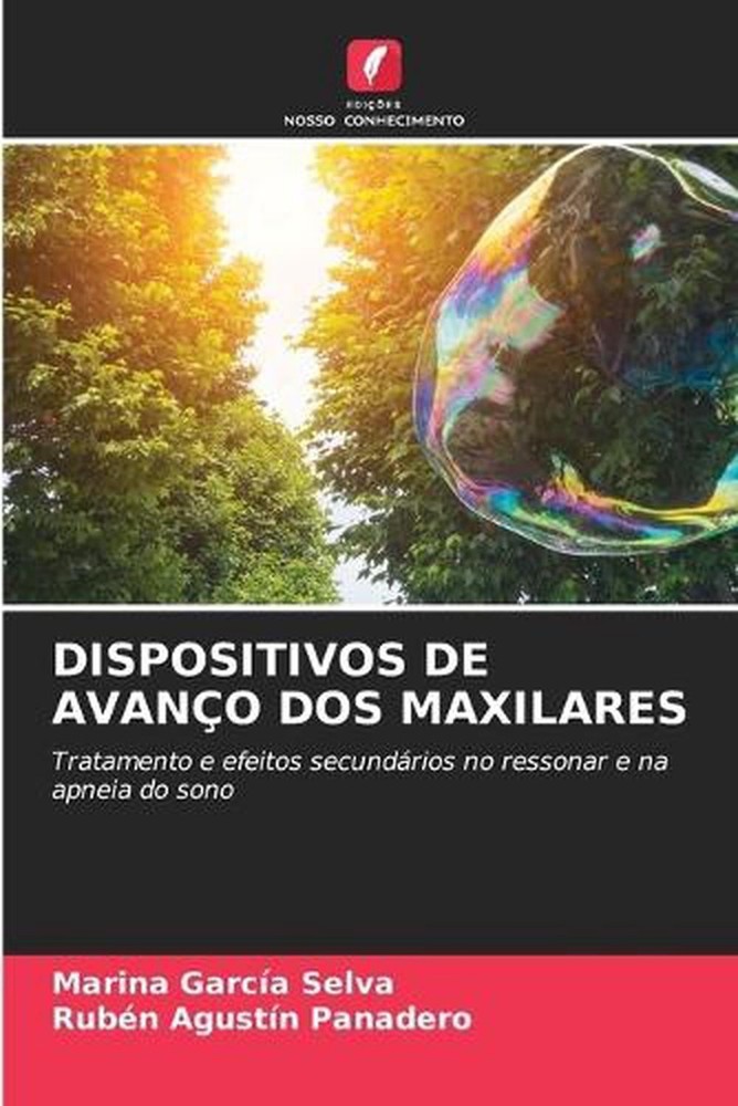Dispositivos de Avano DOS Maxilares by Marina Garc?a Selva (Portuguese) Paperbac