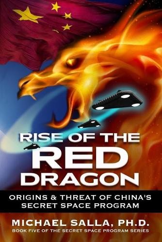 Michael Salla Rise of the Red Dragon (Paperback) Secret Space ProgramsAnother great item from Rarewaves USA | Free delivery!