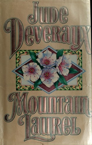 MOUNTAIN LAUREL by Deveraux, Jude, Acceptable Book