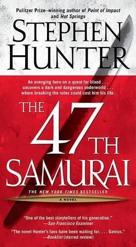 Stephen Hunter The 47th Samurai (Paperback)Another great item from Rarewaves USA | Free delivery!