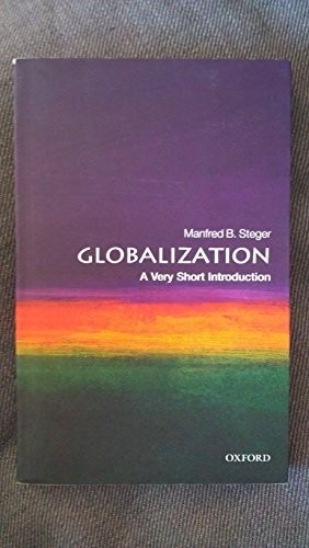 Globalization: A Very Short Introduction (Very ... by Steger, Manfred 0199552266FREE US DELIVERY | ISBN: 0199552266 | Quality Books
