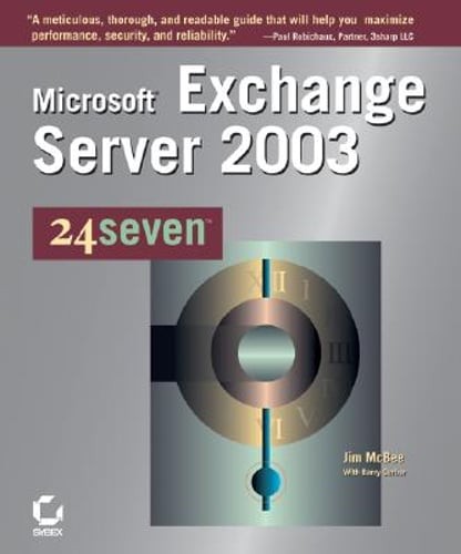 Microsoft Exchange Server 2003 24seven by Jim McBee: Used