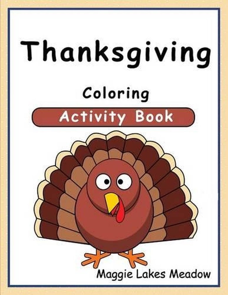 Thanksgiving Coloring Activity Book by Maggie Lakes Meadow (English) Paperback B