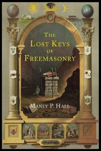 Manly P Hall The Lost Keys of Freemasonry (Paperback)Another great item from Rarewaves USA | Free delivery!