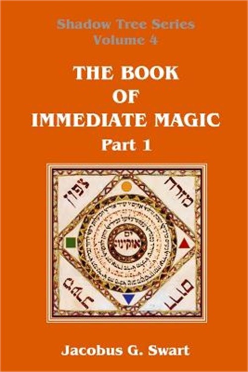 The Book of Immediate Magic - Part 1 (Paperback or Softback)