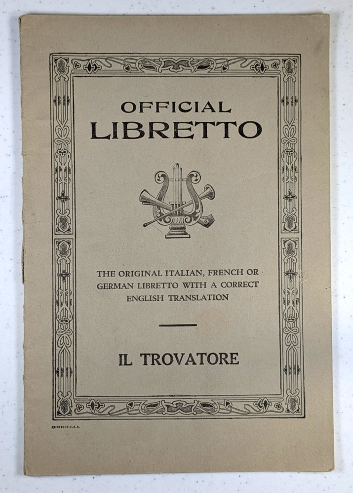 Verdi Il Trovatore Official Libretto Italian and English Grand Opera Sheet Music