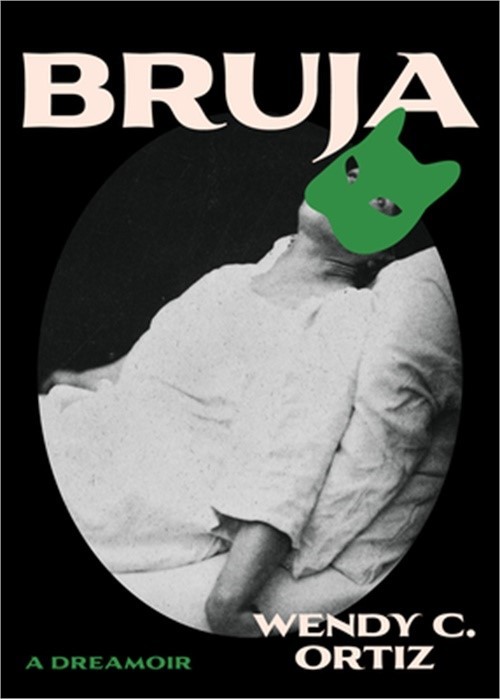 Bruja: A Dreamoir (Paperback or Softback)