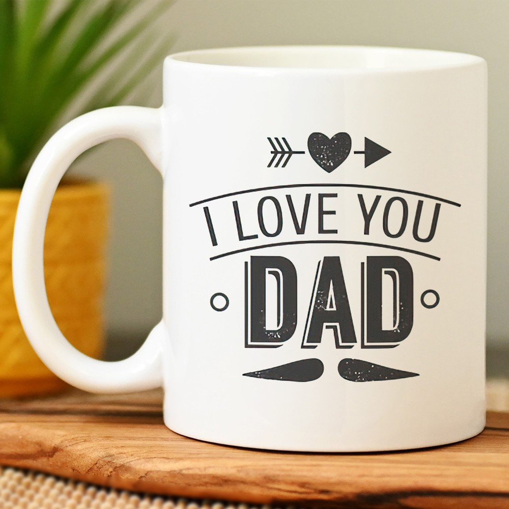 I Love You Dad Coffee Mug Mug For Fathers Day Gifts