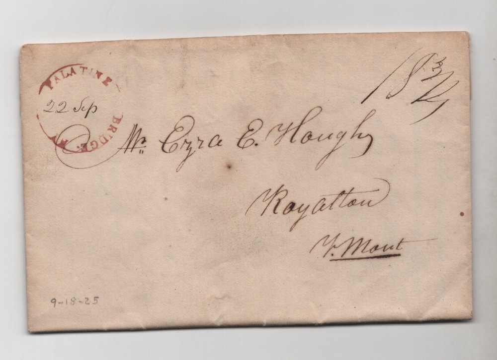 PALATINE BRIDGE NY TO ROYALTON VERMONT 1825 STAMPLESS FOLDED COVER & LETTER