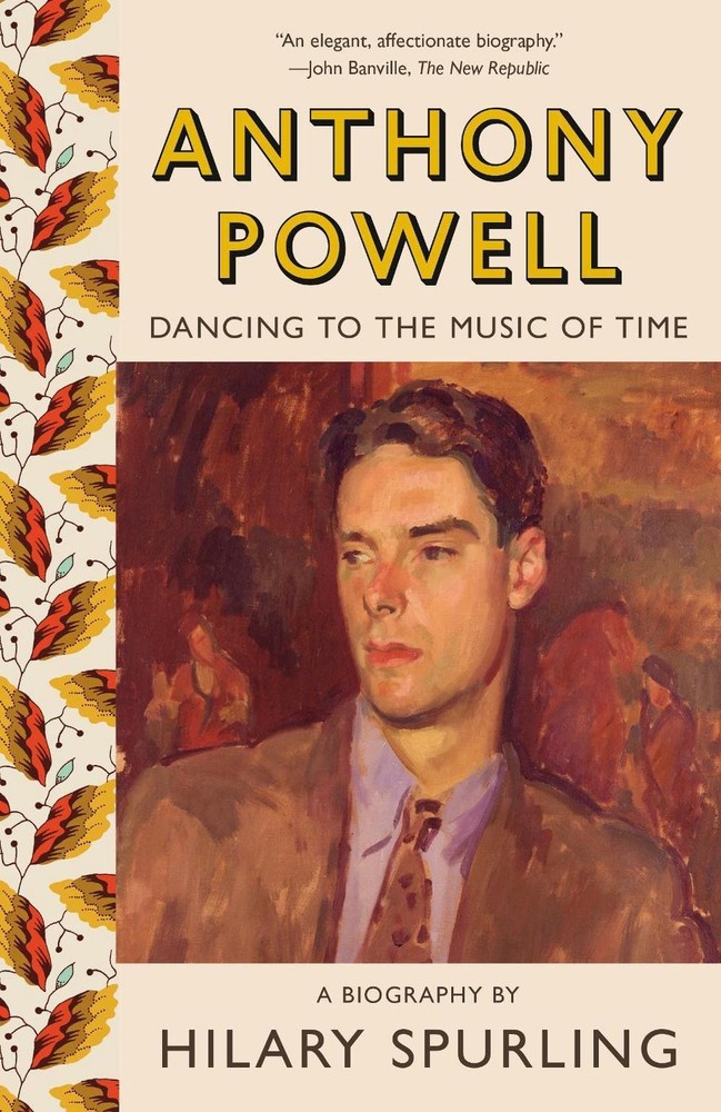 Anthony Powell: Dancing to the Music of Time by Hilary Spurling (English) Paperb