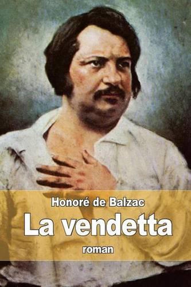 La vendetta by Honor? de Balzac (French) Paperback Book