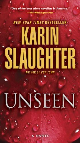 Unseen, Paperback by Slaughter, Karin, Like New Used, Free shipping in the US