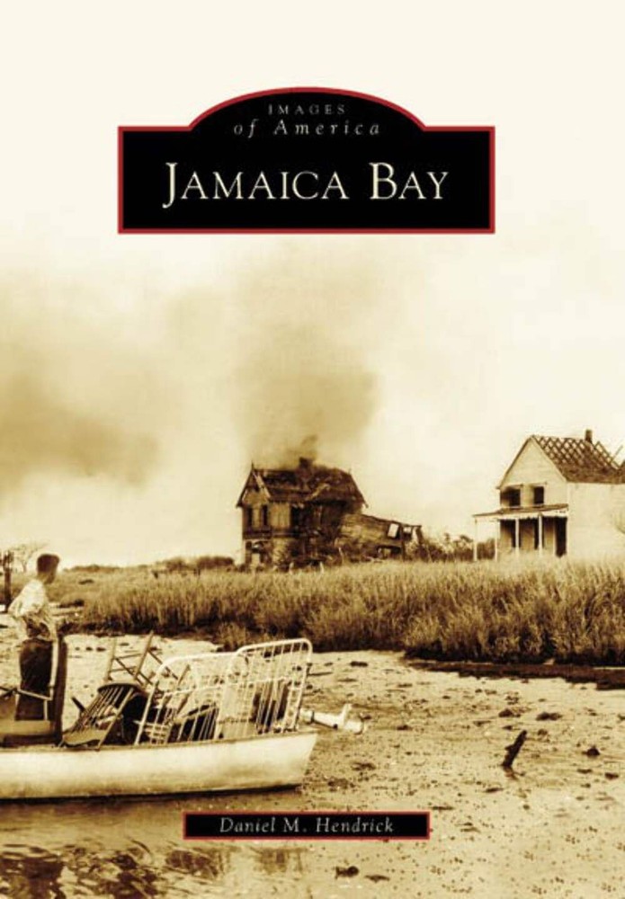 NEW Arcadia Publishing Jamaica Bay, NY 9780738545592 Images of America Trade Pap