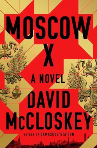 Moscow X, Hardcover by Mccloskey, David, Like New Used, Free shipping in the US