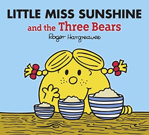 Little Miss Sunshine and the Three Bears (Mr. Men & Littl... by Hargreaves, AdamFREE US DELIVERY | ISBN: 1405290439 | Quality Books