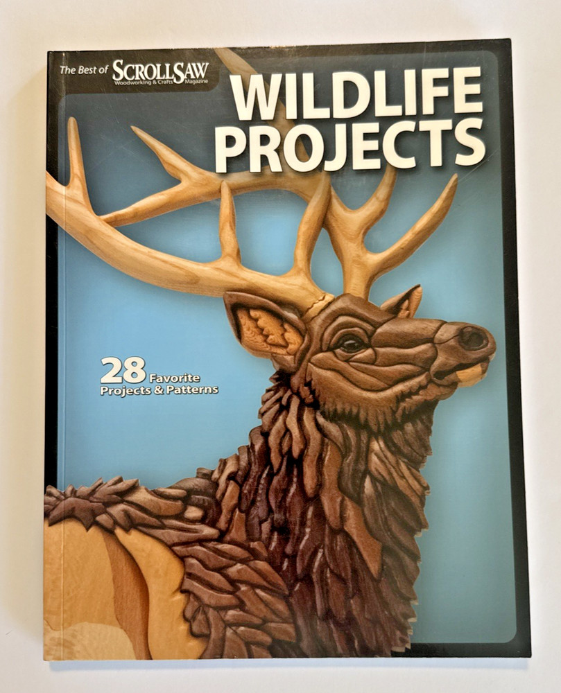Wildlife Projects : 28 Favorite Projects & Patterns, Paperback by Scroll Saw ...