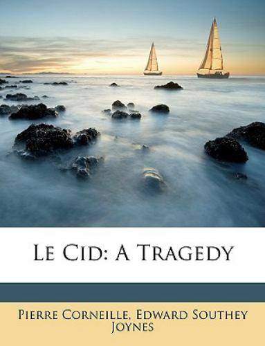 Le Cid: A Tragedy by Corneille, Pierre, Like New Used, Free shipping in the US