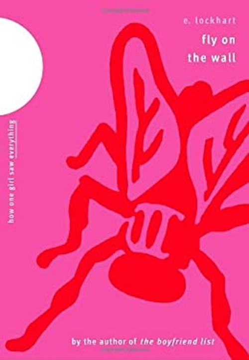 Fly on the Wall : How One Girl Saw Everything Hardcover E. LockhaFree US Delivery | ISBN:0385732813