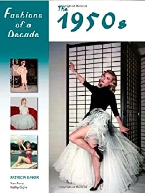 Fashions of a Decade : The 1950s Hardcover Patricia BakerFree US Delivery | ISBN:081606721X