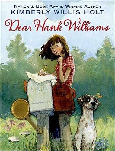 Dear Hank Williams - Paperback, by Holt Kimberly Willis - Very Good