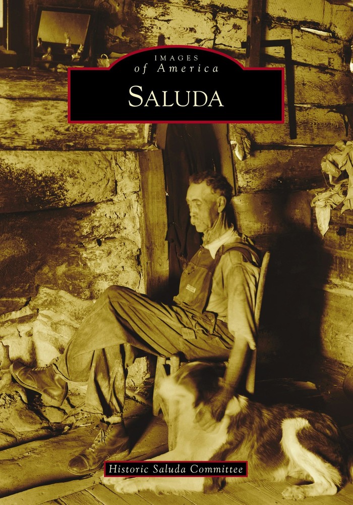 NEW Arcadia Publishing Saluda, NC 9781467121699 Images of America Trade Paperbac