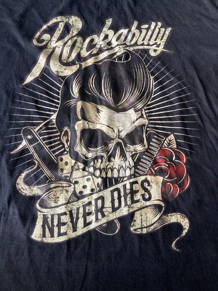 ROCKABILLY Never Dies Cotton T-shirt  Hipster XL Shirt Skull Rock Metal Black