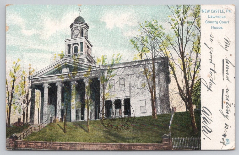 New Castle PA Lawrence County Court House 1906 Postcard Raphael Tuck