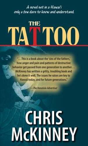 The Tattoo by Chris McKinney: Used