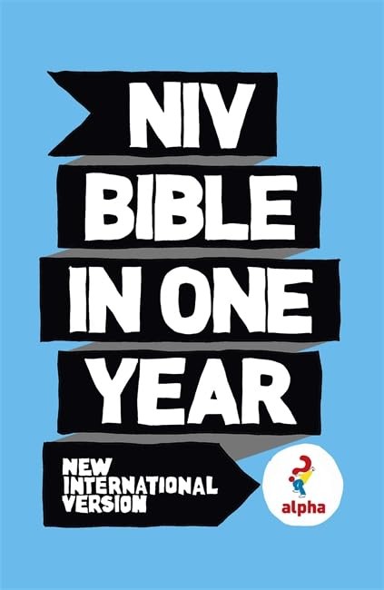 NIV Alpha Bible In One Year (New In..., International V