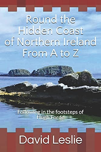 Round the Hidden Coast of Northern Irel... by Leslie, David Paperback / softbackFREE US DELIVERY | ISBN: 1719875014 | Quality Books