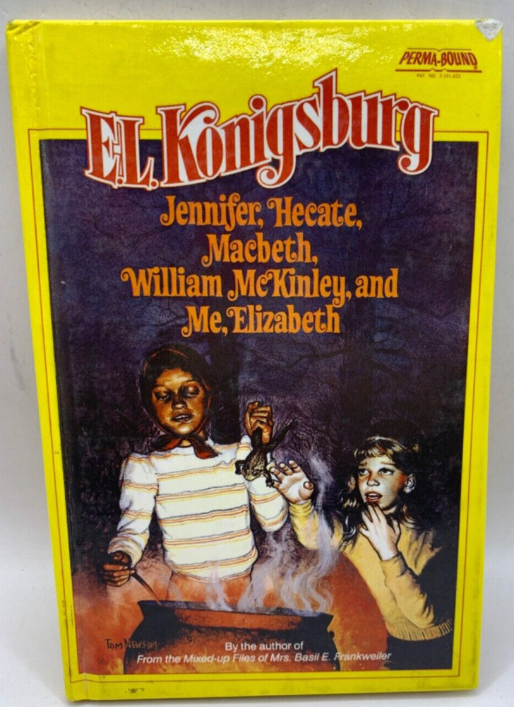 Jennifer, Hecate, Macbeth, William McKinley, and Me, Elizabeth Book Konigsburg