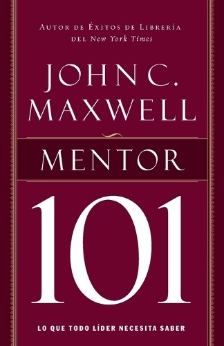John C. Maxwell Mentor 101 (Paperback)Another great item from Rarewaves USA | Free delivery!
