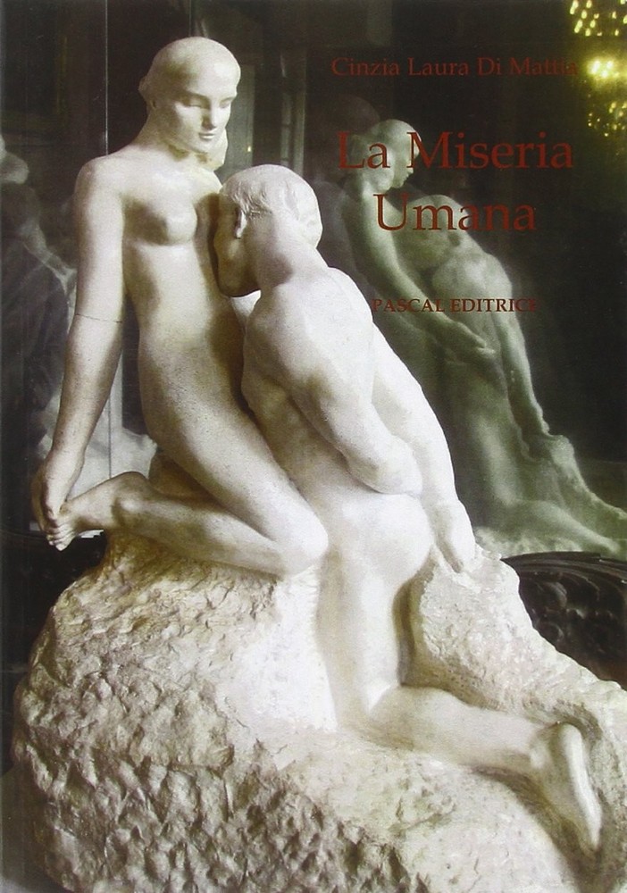 Cinzia L. Di Mattia La miseria umana (Paperback)Another great item from Rarewaves USA | Free delivery!