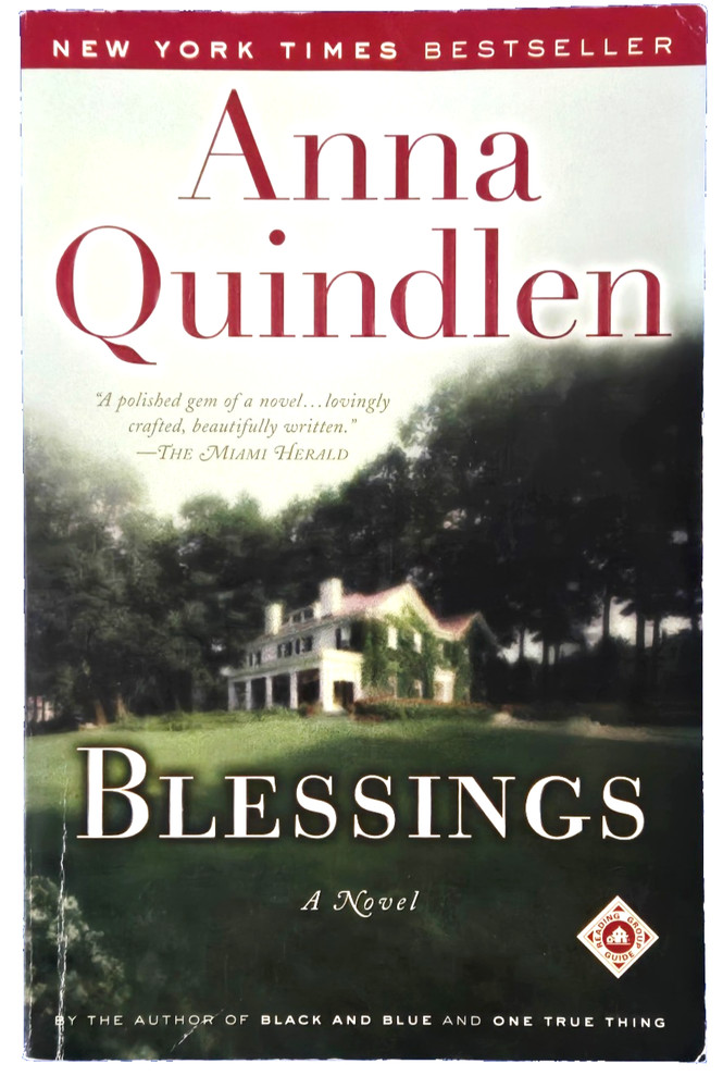 Blessings: A Novel By Anna Quindlen Paperback Book Ships Free