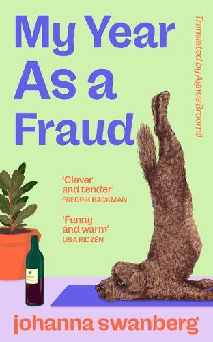 My Year As A Fraud by Swanberg, Johanna Paperback / softback Book The Fast FreeFREE US DELIVERY | ISBN: 1529155754 | Quality Books