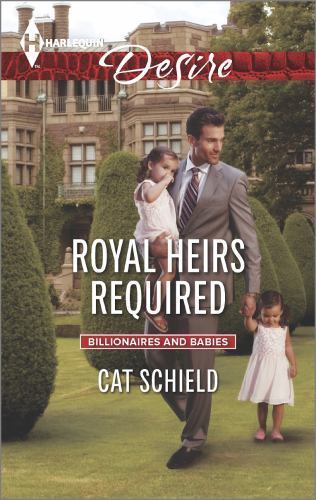 Royal Heirs Required (Billionaires and Babies) by Schield, Cat, Good Book