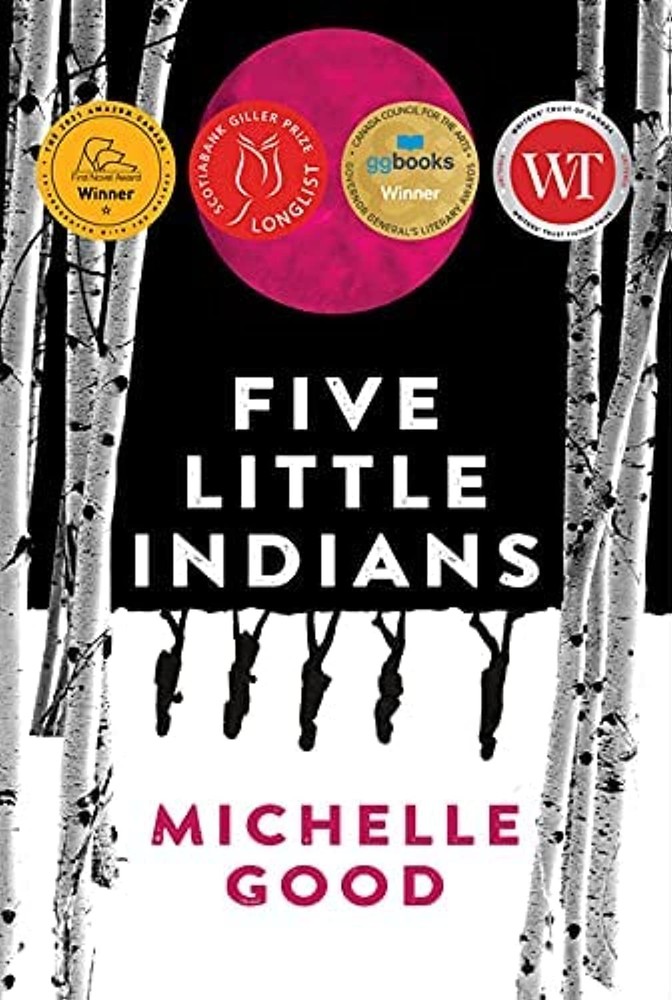 Five Little Indians: A Novel - paperback Good, Michelle