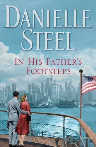 In His Father's Footsteps: A Novel, USED-Good, Steel, Danielle