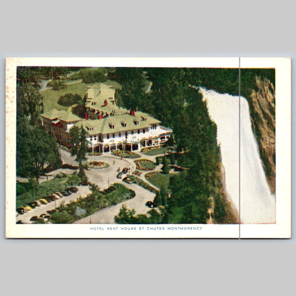 Postcard Hotel Kent House et Chutes Montmorency Quebec Canada